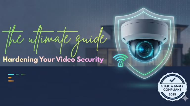 Detailed 3D render of a secure IP camera with a digital shield and STQC MeitY 2025 compliance badge, representing hardened surveillance security in India.